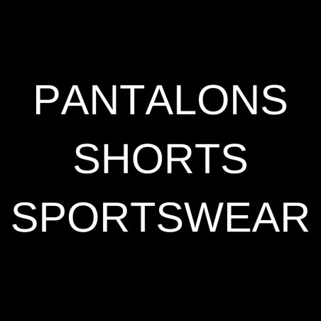 Pantalons/Shorts/Sportswear