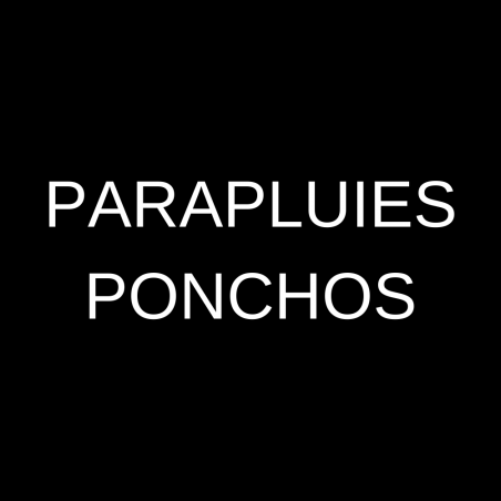Parapluies / Ponchos