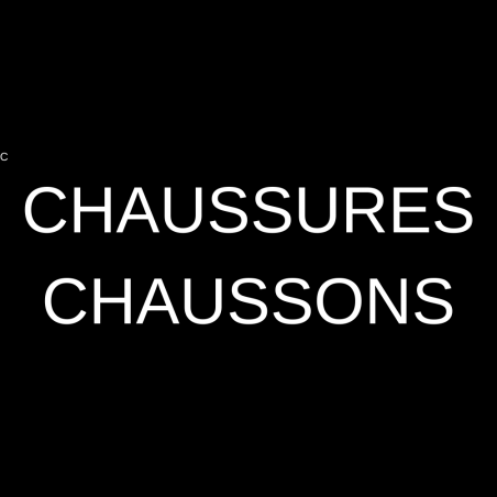 Chaussures / Chaussons